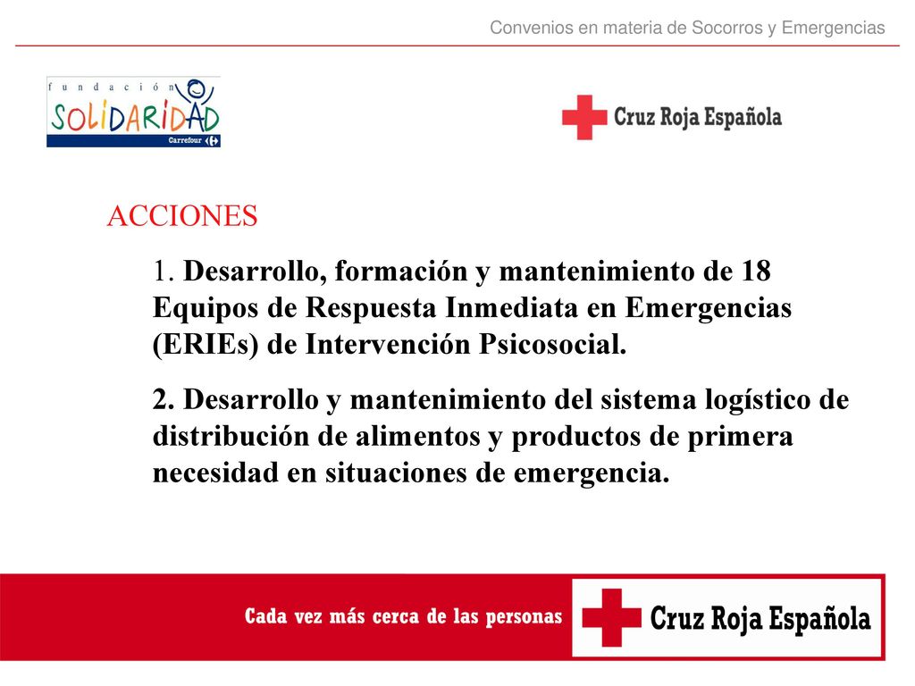 Convenios en materia de Socorros y Emergencias