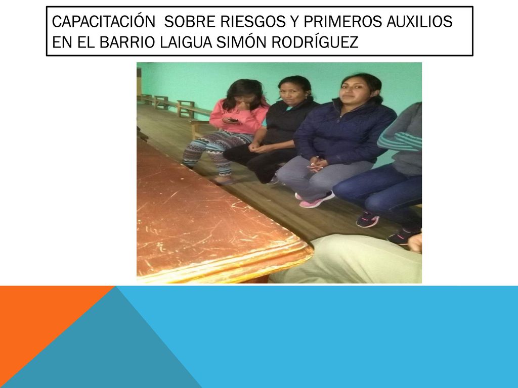 Capacitación sobre riesgos y primeros auxilios en el barrio laigua simón rodríguez