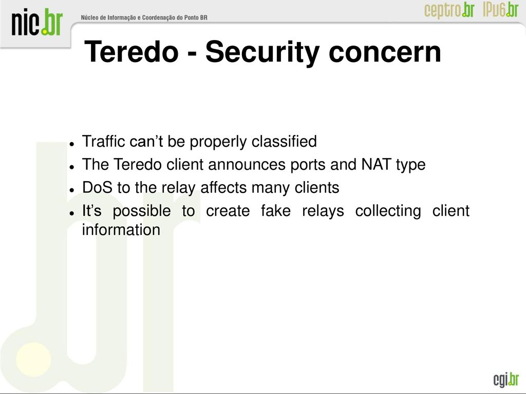 6to4 problems A public IPv4 address is required (we usually don’t have public addresses in local networks)