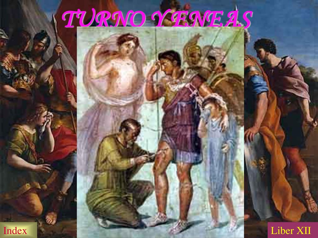 TURNO Y ENEAS Pacto de tregua entre Eneas y Latino, que hasta ahora se ha mantenido al margen.