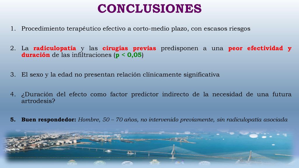 CONCLUSIONES Procedimiento terapéutico efectivo a corto-medio plazo, con escasos riesgos.