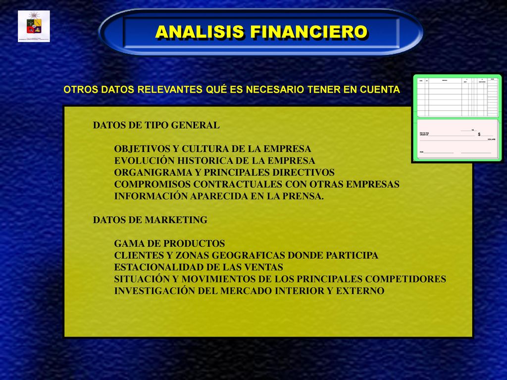 ANALISIS FINANCIERO OTROS DATOS RELEVANTES QUÉ ES NECESARIO TENER EN CUENTA. DATOS DE TIPO GENERAL.