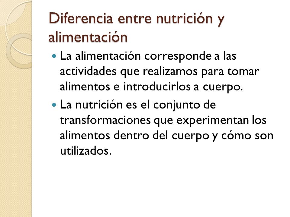 Diferencia entre nutrición y alimentación