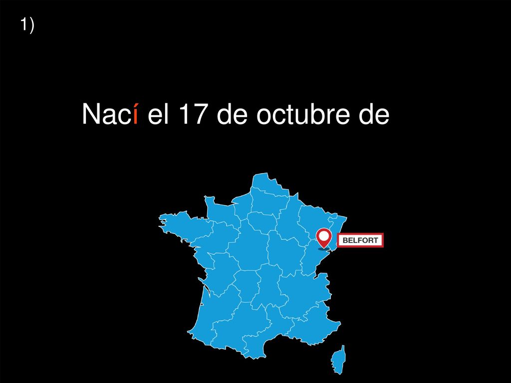 Nací el 17 de octubre de 2001 en Belfort