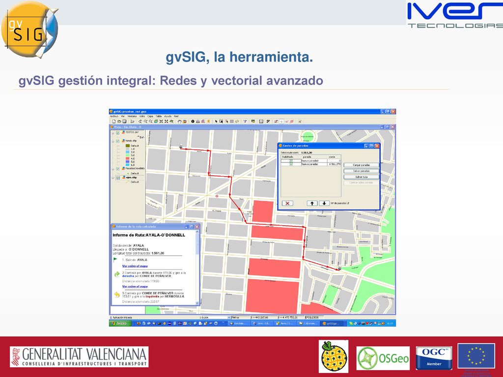 gvSIG, la herramienta. gvSIG gestión integral: Redes y vectorial avanzado.