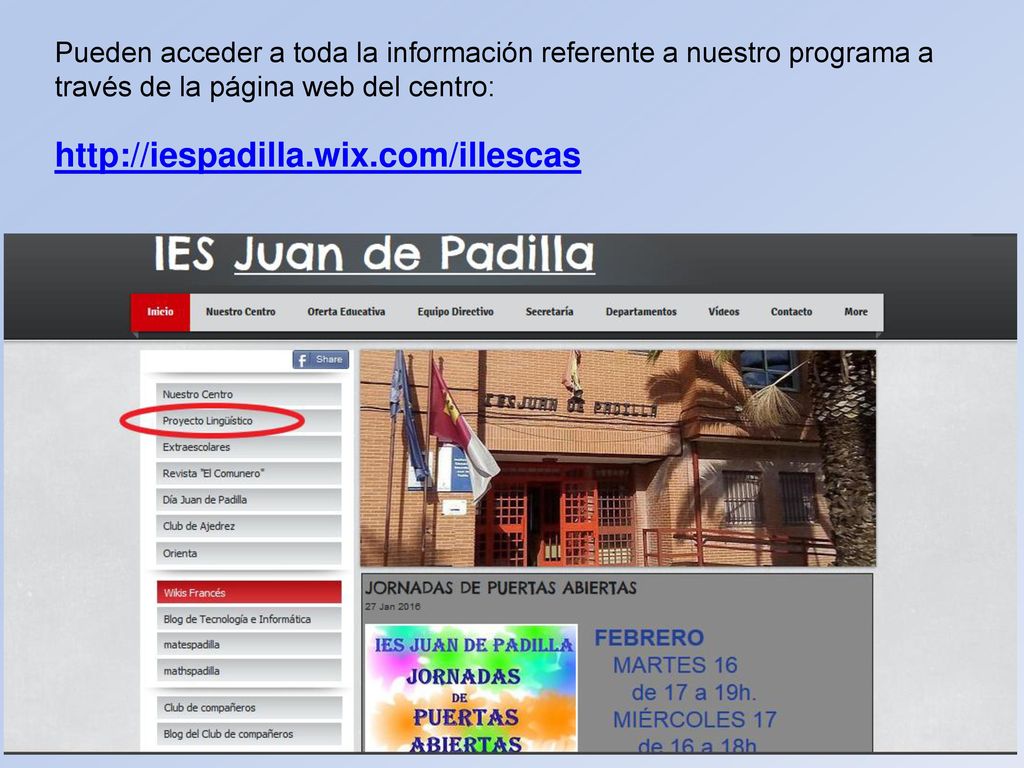 Pueden acceder a toda la información referente a nuestro programa a través de la página web del centro: