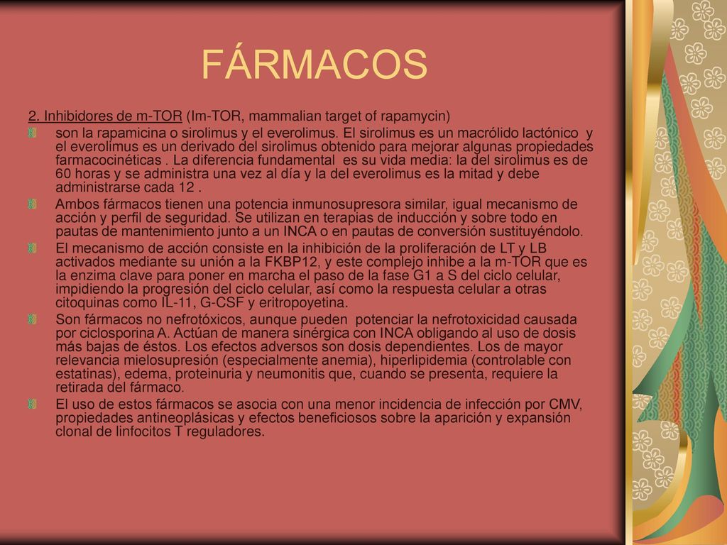 FÁRMACOS 2. Inhibidores de m-TOR (Im-TOR, mammalian target of rapamycin)