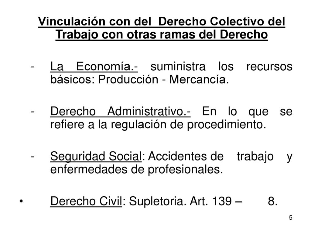 Vinculación con del Derecho Colectivo del Trabajo con otras ramas del Derecho