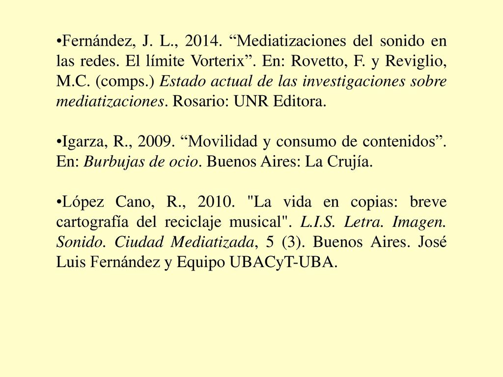Fernández, J. L. , Mediatizaciones del sonido en las redes