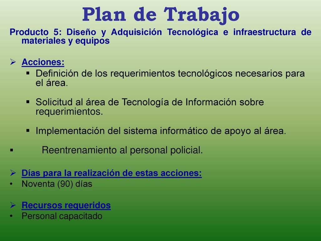 Plan de Trabajo Producto 5: Diseño y Adquisición Tecnológica e infraestructura de materiales y equipos.
