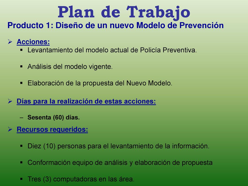 Plan de Trabajo Producto 1: Diseño de un nuevo Modelo de Prevención