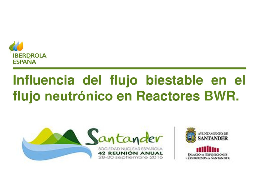 Influencia del flujo biestable en el flujo neutrónico en Reactores BWR.