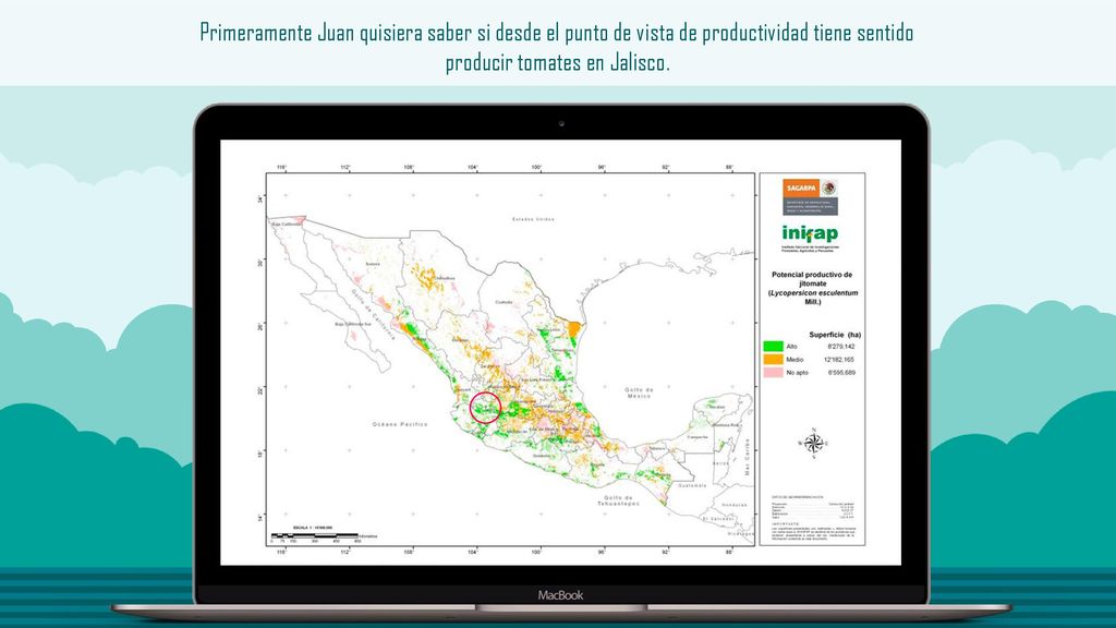 Primeramente Juan quisiera saber si desde el punto de vista de productividad tiene sentido producir tomates en Jalisco.