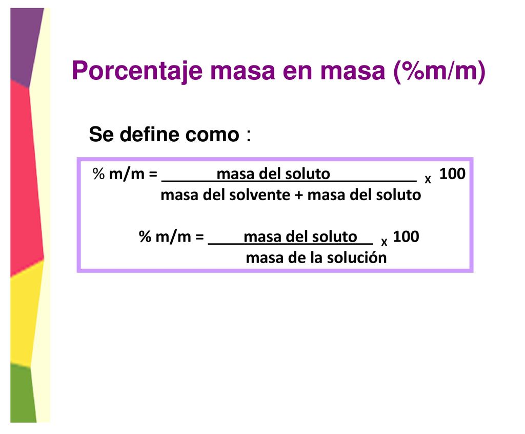 Porcentaje masa en masa (%m/m)