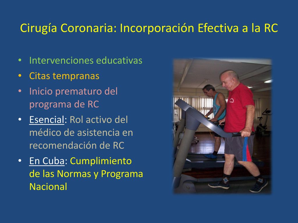 Cirugía Coronaria: Incorporación Efectiva a la RC
