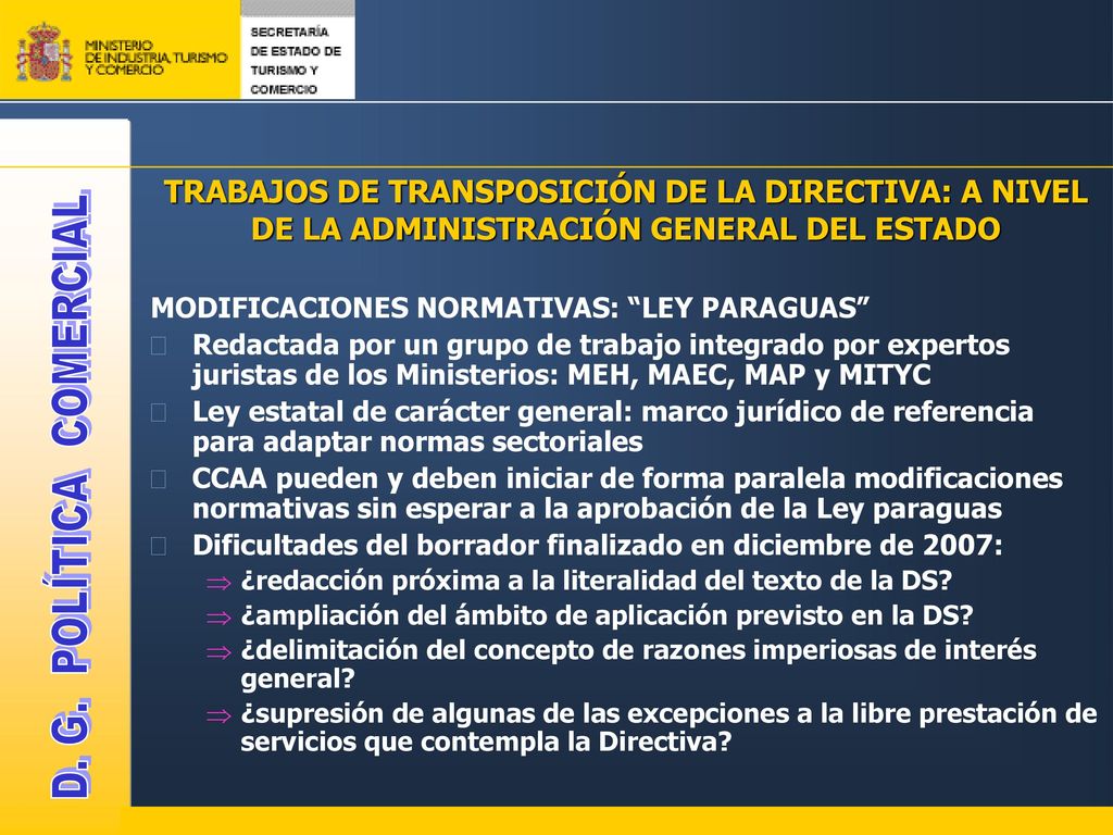 TRABAJOS DE TRANSPOSICIÓN DE LA DIRECTIVA: A NIVEL DE LA ADMINISTRACIÓN GENERAL DEL ESTADO