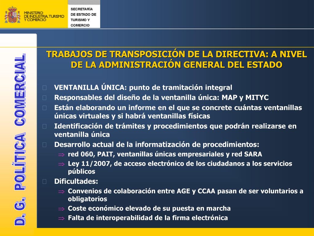 TRABAJOS DE TRANSPOSICIÓN DE LA DIRECTIVA: A NIVEL DE LA ADMINISTRACIÓN GENERAL DEL ESTADO