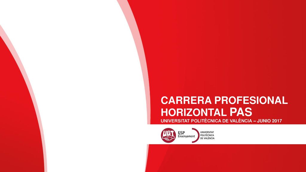 CARRERA PROFESIONAL HORIZONTAL PAS UNIVERSITAT POLITÈCNICA DE VALÈNCIA – JUNIO 2017
