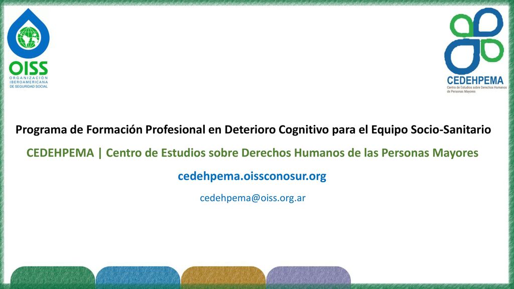 Programa de Formación Profesional en Deterioro Cognitivo para el Equipo Socio-Sanitario