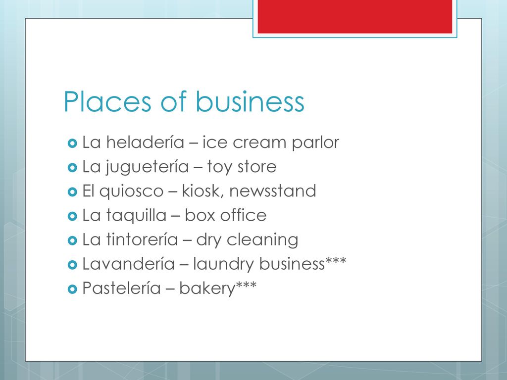 Places of business La heladería – ice cream parlor