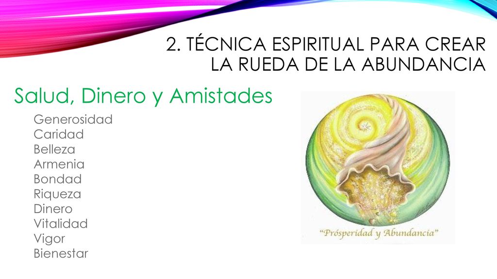 2. Técnica espiritual para crear la rueda de la abundancia