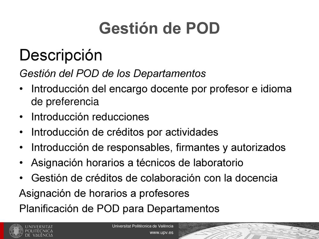 Gestión de POD Descripción Gestión del POD de los Departamentos