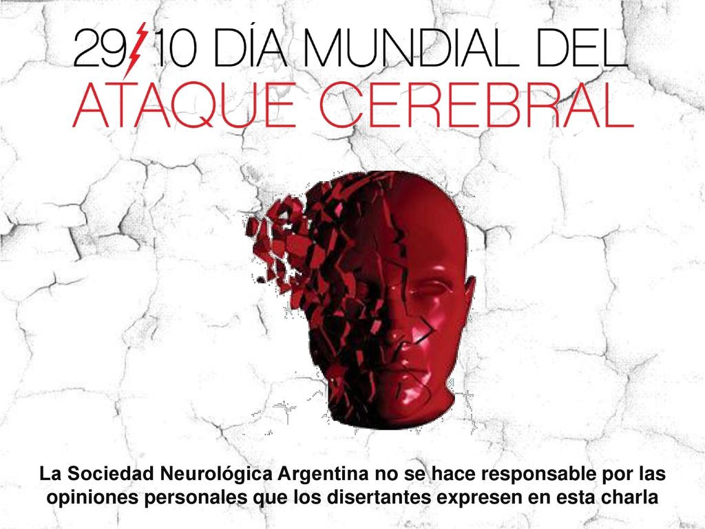 La Sociedad Neurológica Argentina no se hace responsable por las opiniones personales que los disertantes expresen en esta charla