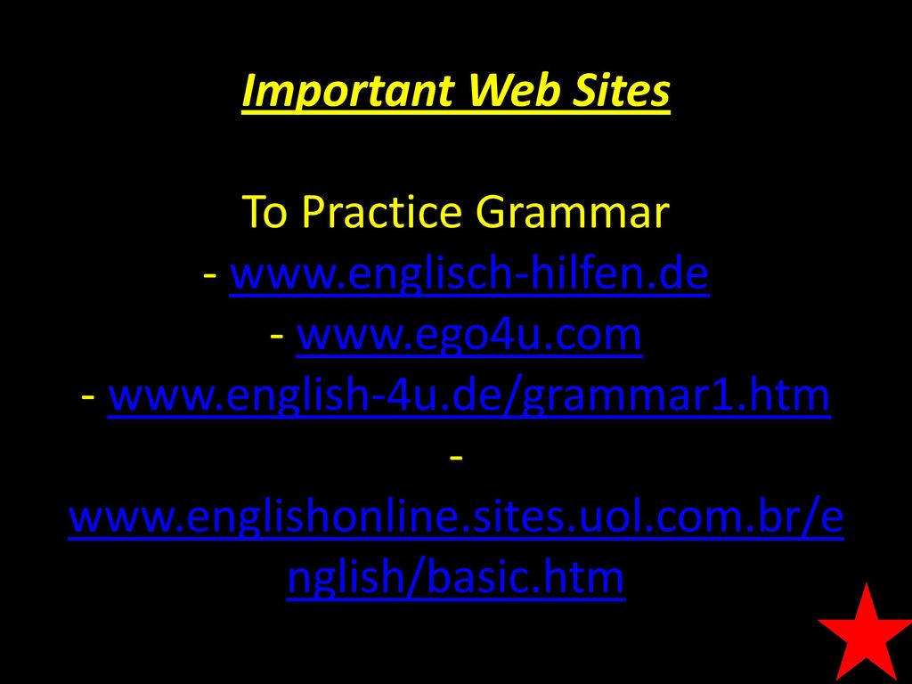 Important Web Sites To Practice Grammar - www. englisch-hilfen