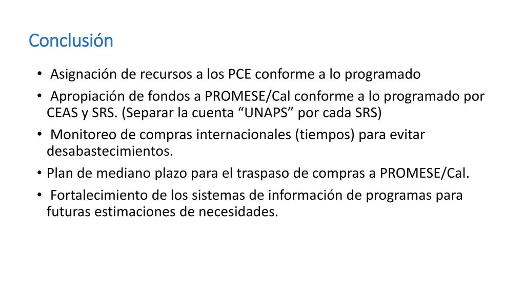Conclusión Asignación de recursos a los PCE conforme a lo programado