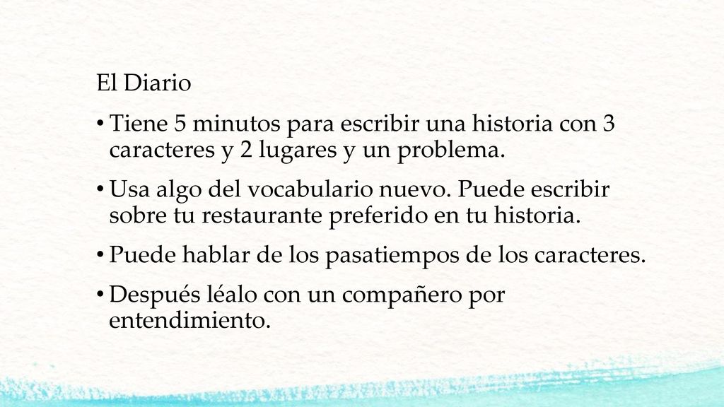 El Diario Tiene 5 minutos para escribir una historia con 3 caracteres y 2 lugares y un problema.