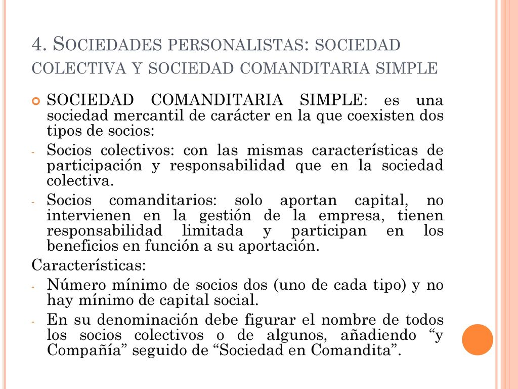 4. Sociedades personalistas: sociedad colectiva y sociedad comanditaria simple