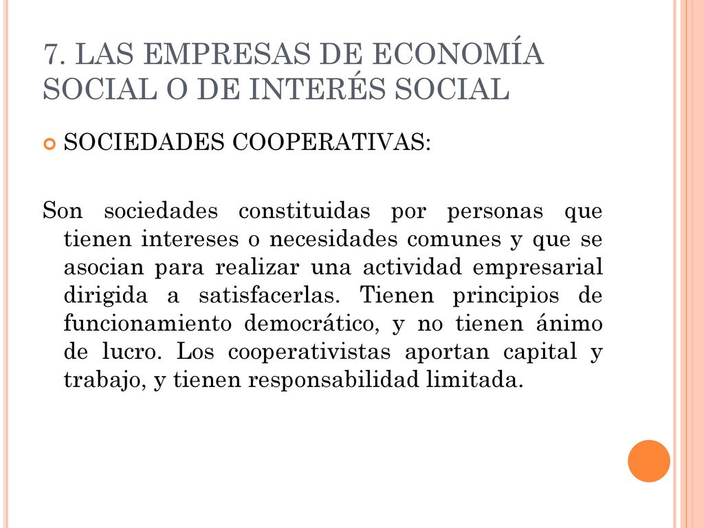 7. LAS EMPRESAS DE ECONOMÍA SOCIAL O DE INTERÉS SOCIAL