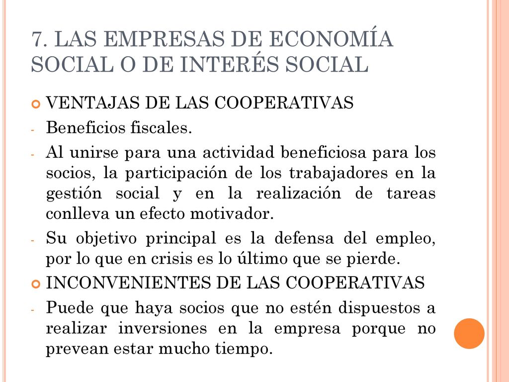 7. LAS EMPRESAS DE ECONOMÍA SOCIAL O DE INTERÉS SOCIAL