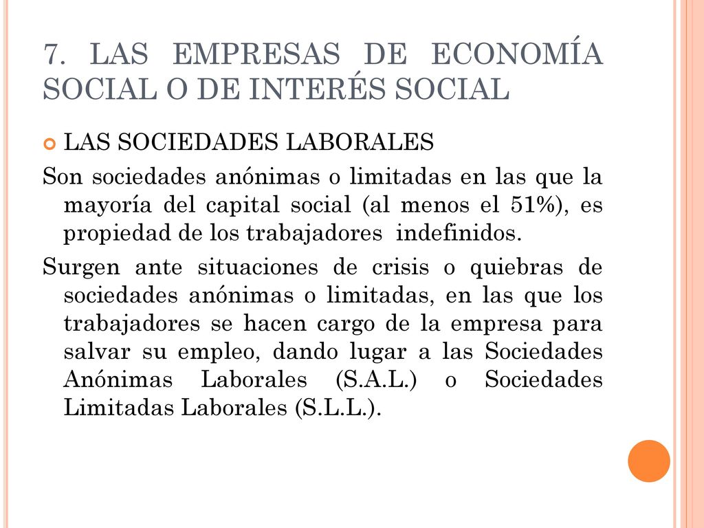 7. LAS EMPRESAS DE ECONOMÍA SOCIAL O DE INTERÉS SOCIAL