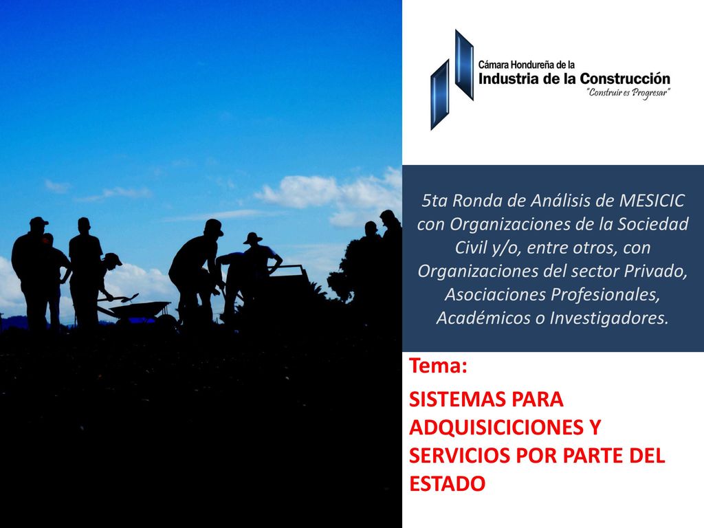 Tema: SISTEMAS PARA ADQUISICICIONES Y SERVICIOS POR PARTE DEL ESTADO