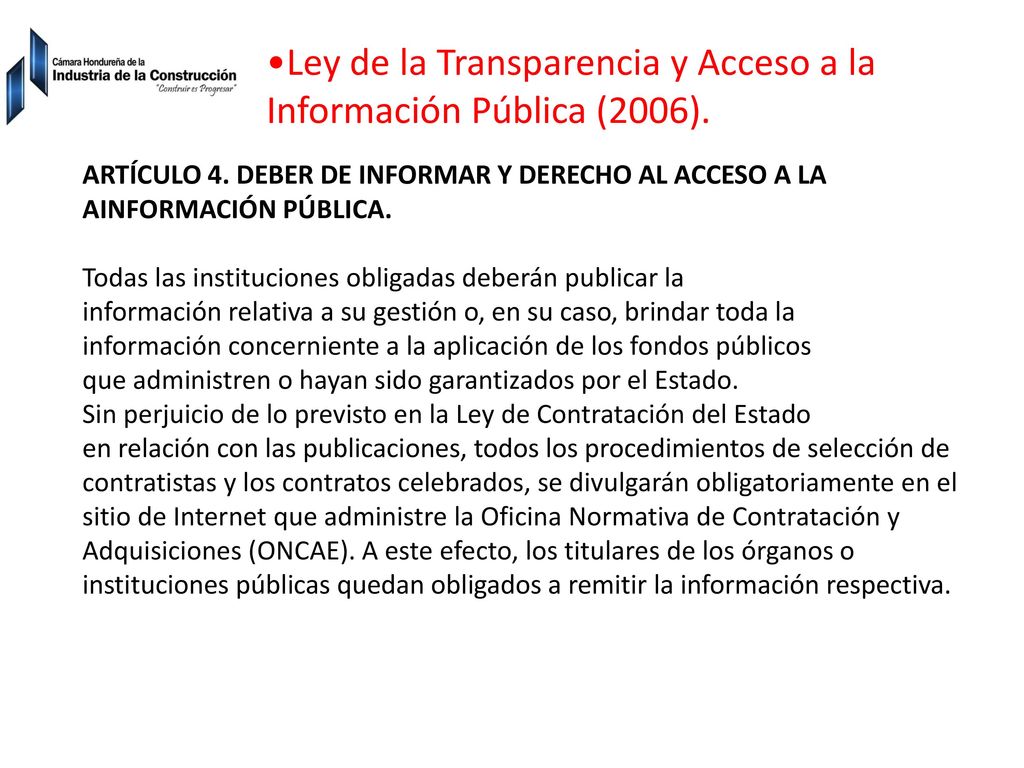 Ley de la Transparencia y Acceso a la Información Pública (2006).