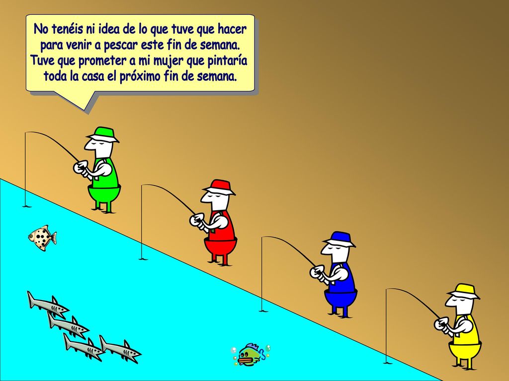 No tenéis ni idea de lo que tuve que hacer