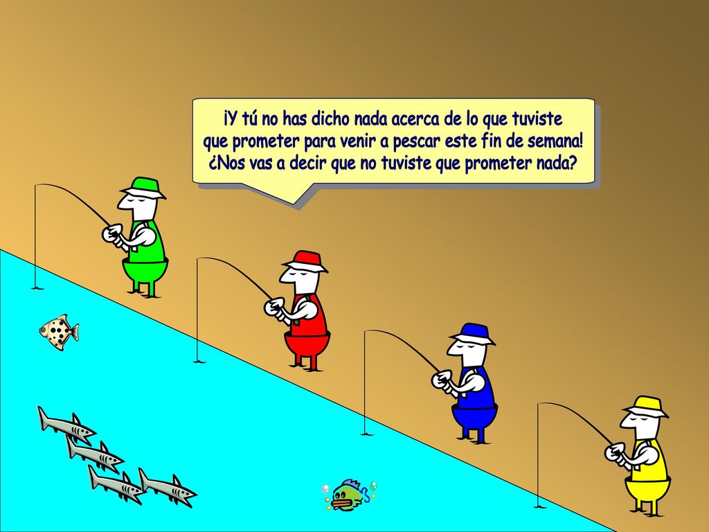 ¡Y tú no has dicho nada acerca de lo que tuviste