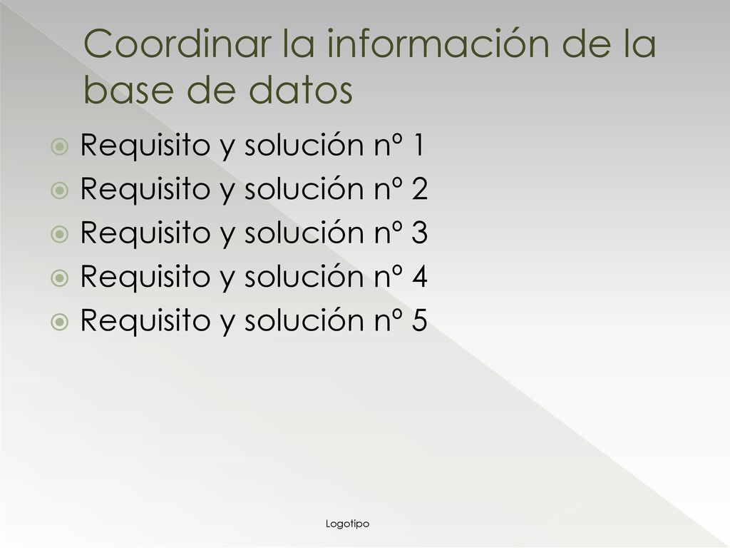 Coordinar la información de la base de datos