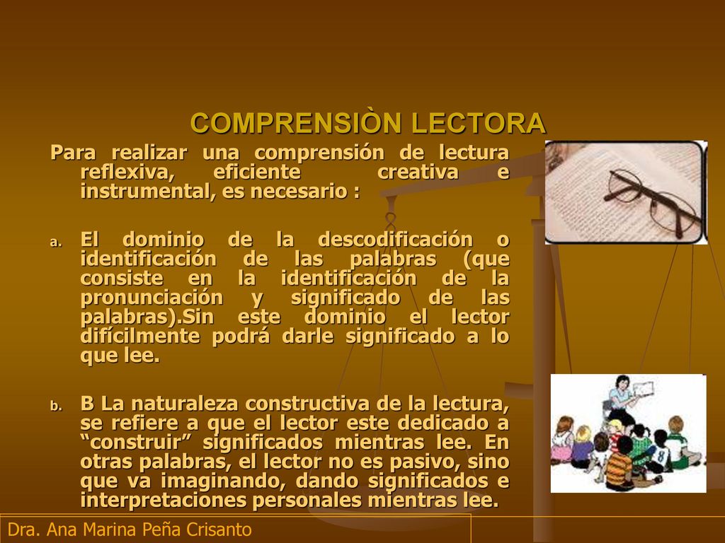 COMPRENSIÒN LECTORA Para realizar una comprensión de lectura reflexiva, eficiente creativa e instrumental, es necesario :