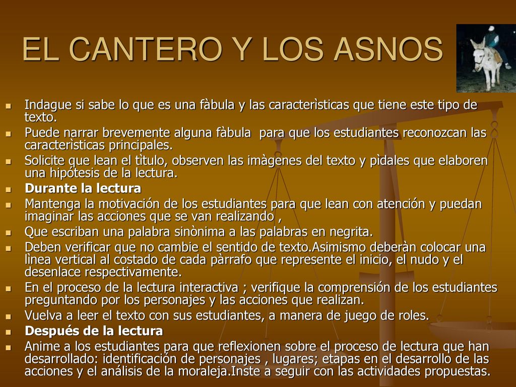 EL CANTERO Y LOS ASNOS Indague si sabe lo que es una fàbula y las caracterìsticas que tiene este tipo de texto.