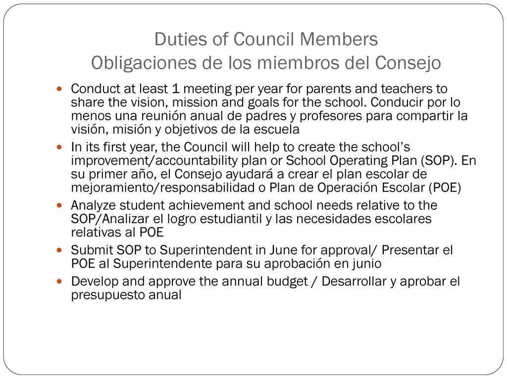 Duties of Council Members Obligaciones de los miembros del Consejo