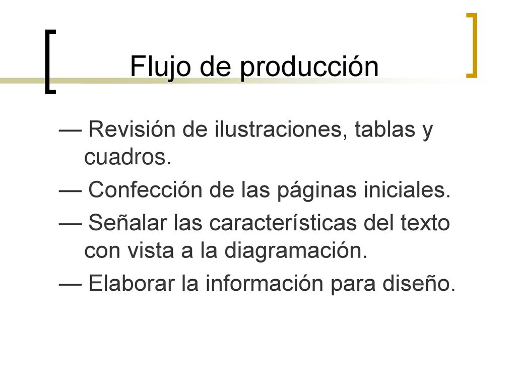 Flujo de producción — Revisión de ilustraciones, tablas y cuadros.
