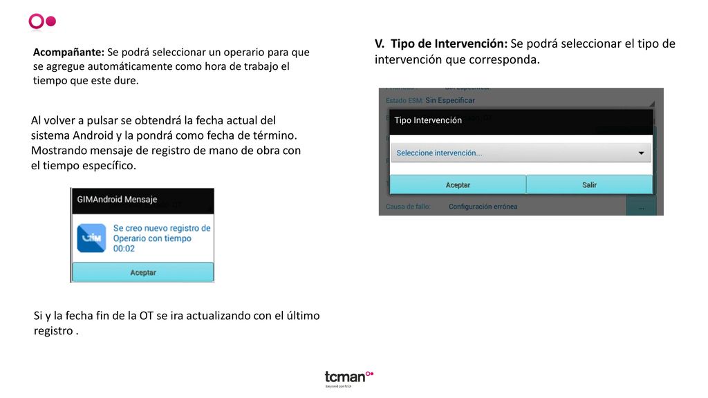 V. Tipo de Intervención: Se podrá seleccionar el tipo de intervención que corresponda.
