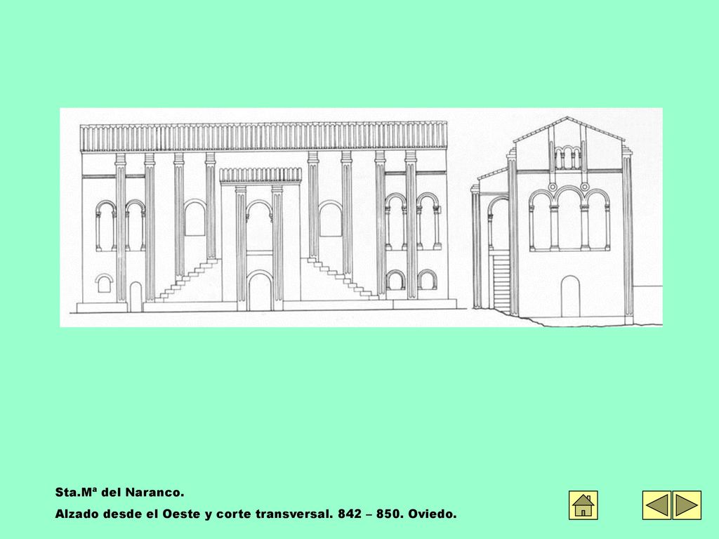 Sta.Mª del Naranco. Alzado desde el Oeste y corte transversal. 842 – 850. Oviedo.