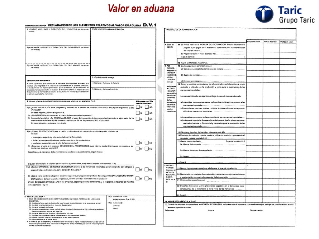 Valor en aduana The key points of our activity.