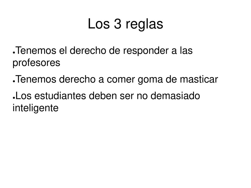 Los 3 reglas Tenemos el derecho de responder a las profesores