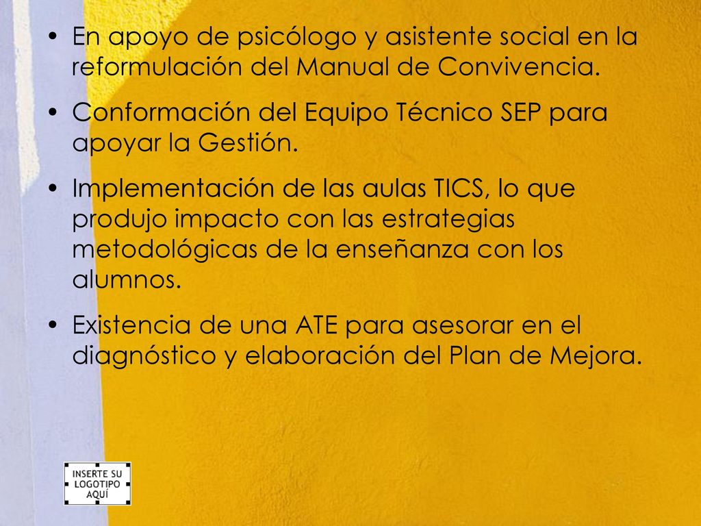 En apoyo de psicólogo y asistente social en la reformulación del Manual de Convivencia.
