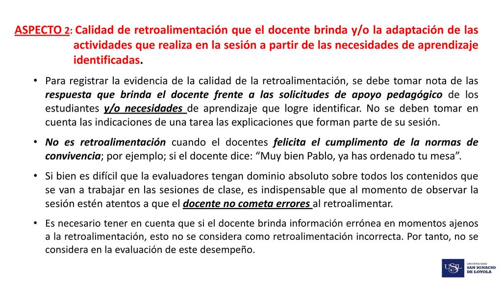 ASPECTO 2: Calidad de retroalimentación que el docente brinda y/o la adaptación de las actividades que realiza en la sesión a partir de las necesidades de aprendizaje identificadas.