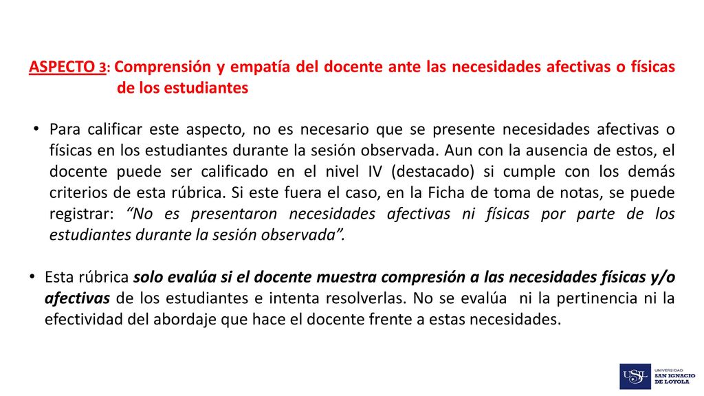 ASPECTO 3: Comprensión y empatía del docente ante las necesidades afectivas o físicas de los estudiantes
